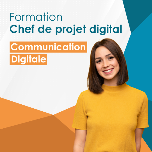 Formation Chef de projet digital spécialité Communication digitale.