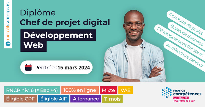 Formation Chef de projet digital sp&eacute;cial D&eacute;veloppement web (dipl&ocirc;me niv. Bac +4)