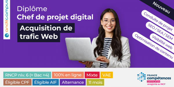 Nouveau diplôme Chef de projet digital spé. Acquisition de Trafic web, interview de Christophe Alcantara